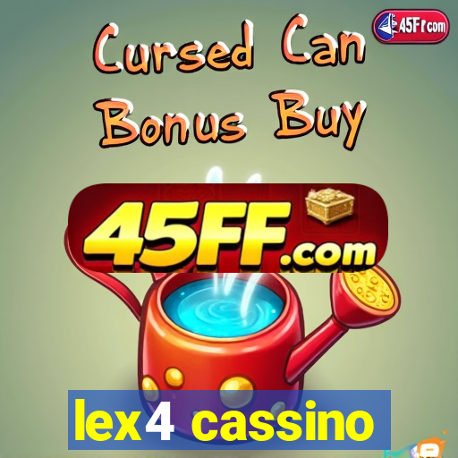 lex4 cassino